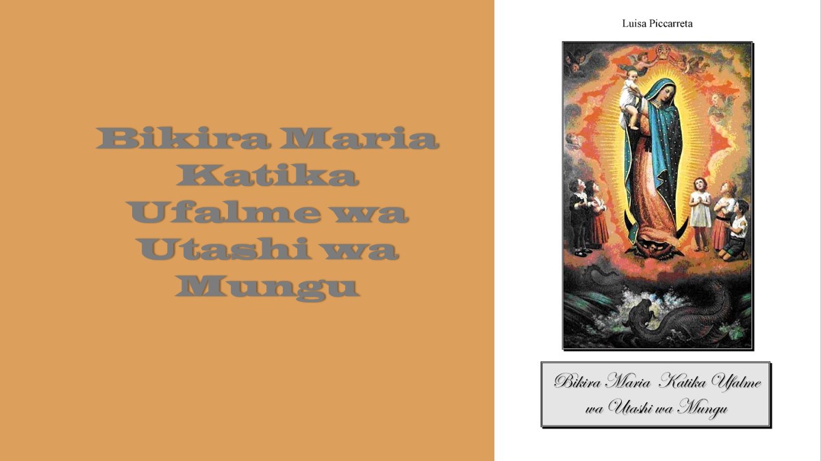 Bikira Maria Katika Ufalme wa Utashi wa Mungu - TELEGRAM