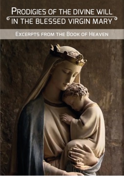 Prodigies of the DW in the Blessed Virgin Mary - download