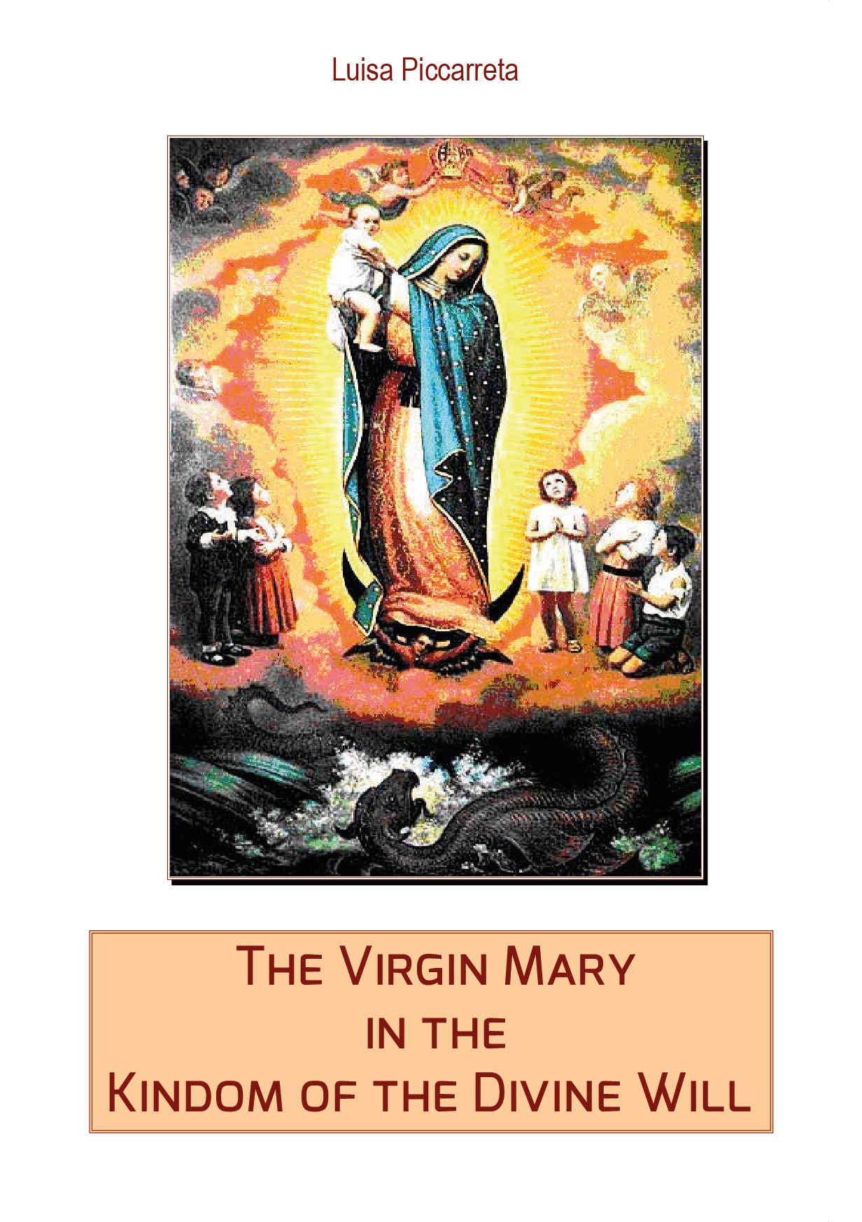 The Virgin Mary in the Kingdom of the Divine Will - download